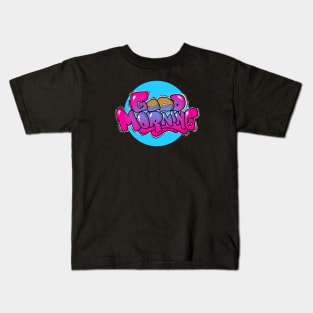 GRAFFITI GOOD MORNING Kids T-Shirt